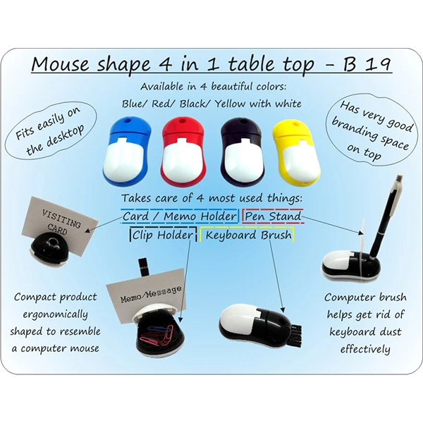B19 – Mouse Shape 4 In 1 Table Top (With Pen Holder, Memo Holder, Paper Clip Holder & Keyboard Cleaning Brush)