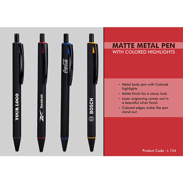 L154 – Matte Metal Pen With Colored Highlights