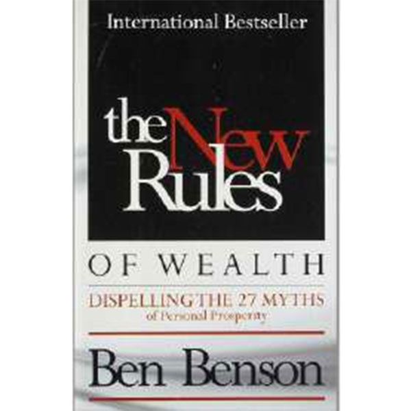The New Rules Of 
Wealth By Ben Benson
