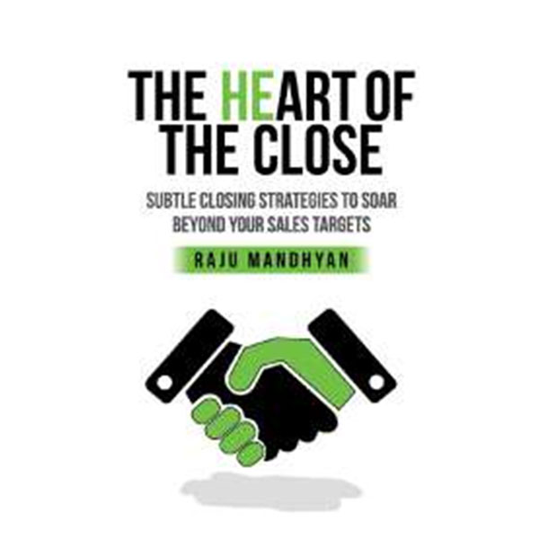 The Heart Of Close By Raju Mandhyan
