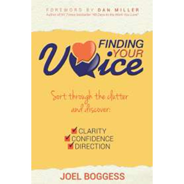 Finding Your Voice By Joel Boggess