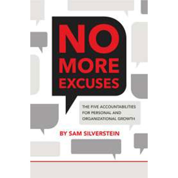 No More Excuses By Sam Silverstein