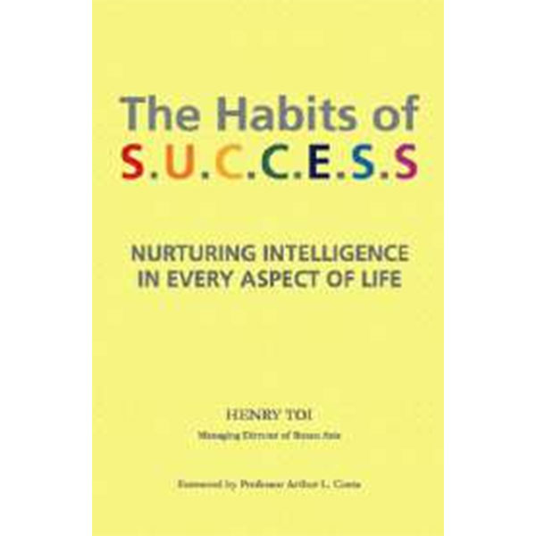 The Habits Of
Success By Henry Toi