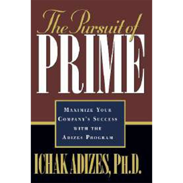The Pursuit Of Prime By Ichak Kalderon
Adizes