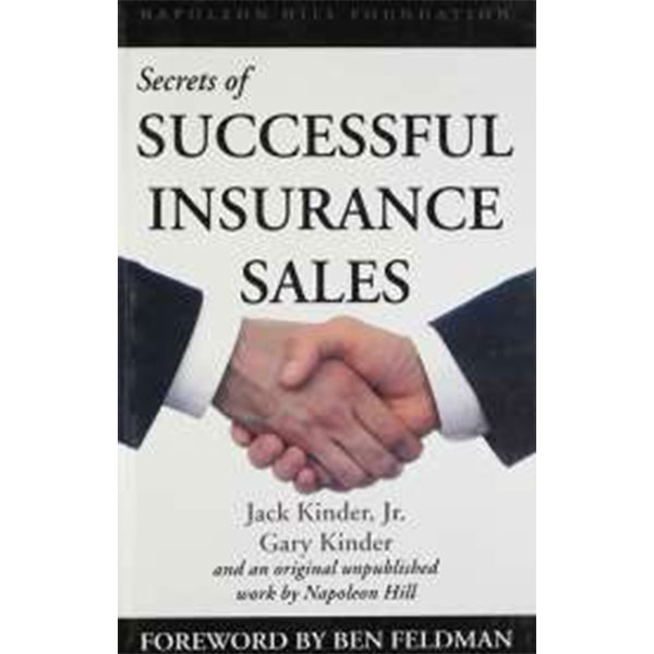Secrets Of 
Successful 
Insurance Sales By Jack & Garry Kinder