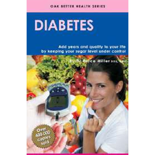 Diabetes By Dr. Bruce Miller